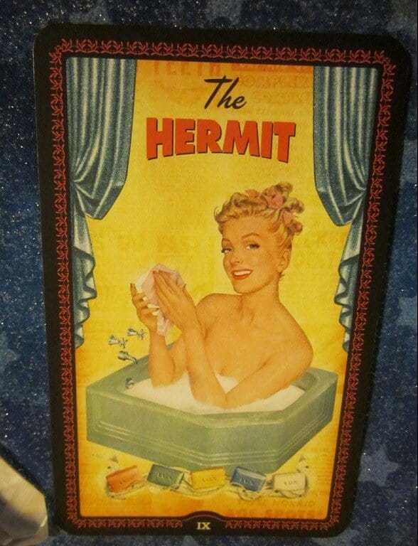 Everyday Tarot, 07/01/11:  Wash that Man Right Out of Your Aura! | Hermit