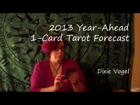 2013 Video Tarot Forecast