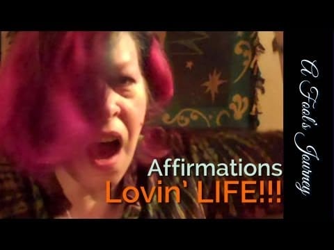 Random Affirmation: I love life!